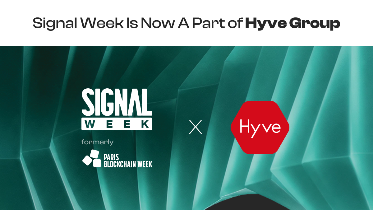 Signal Week is now a part of Hyve group