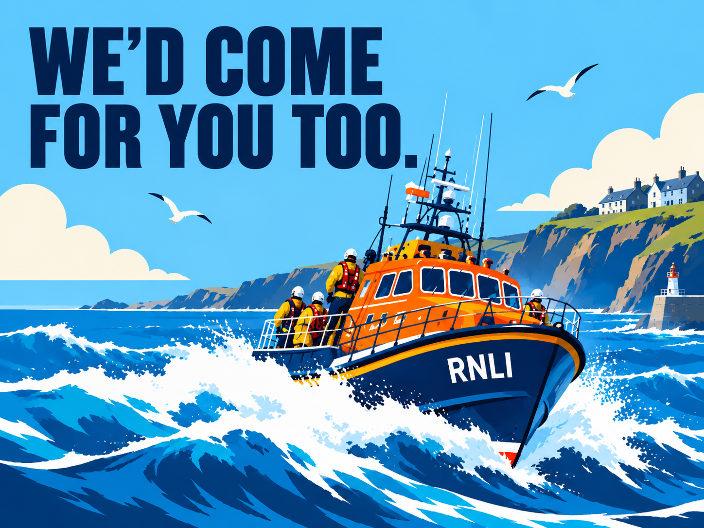 RNLI — We'd Come / For You Too.