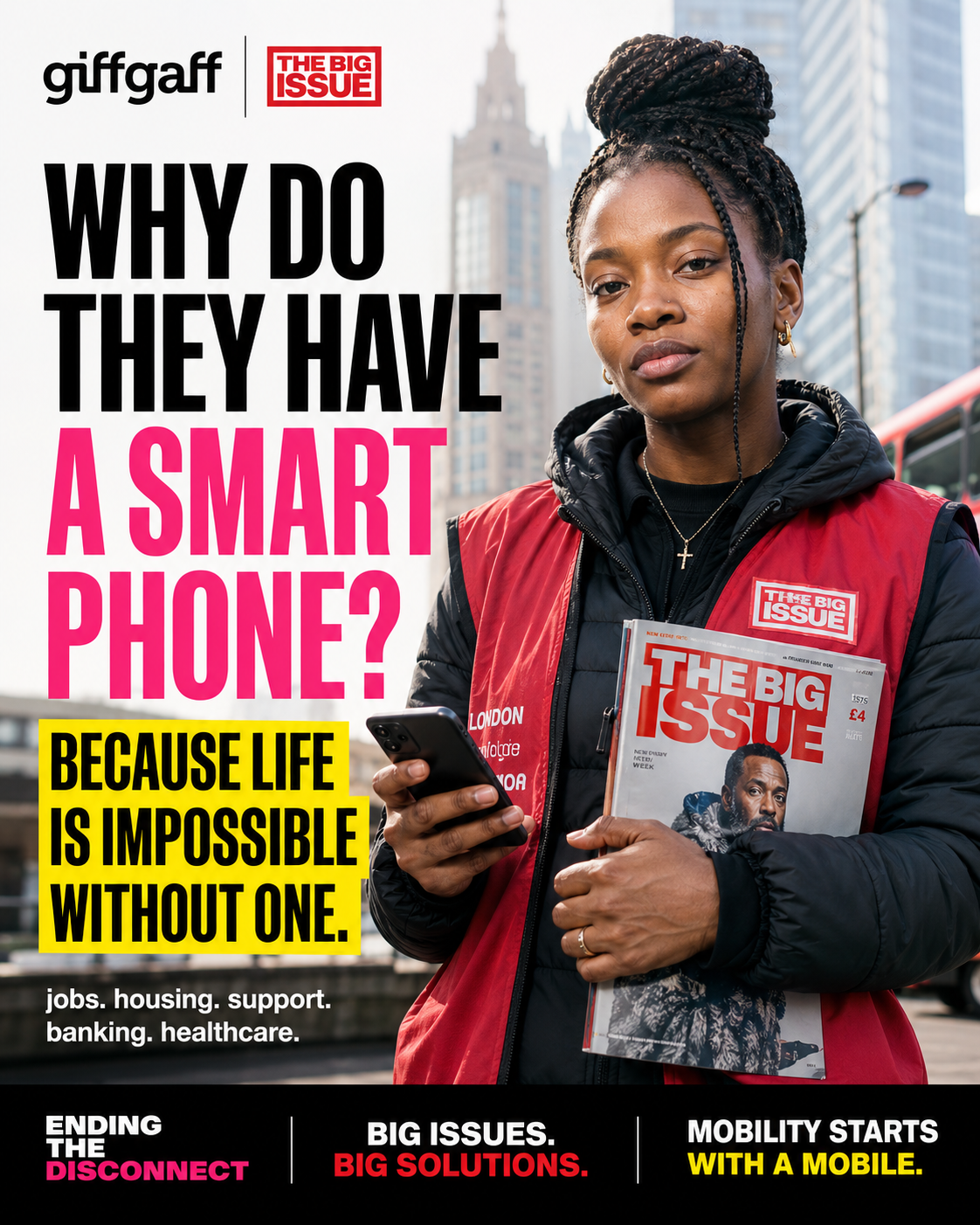 Why do they have a smartphone? Because life is impossible without one.