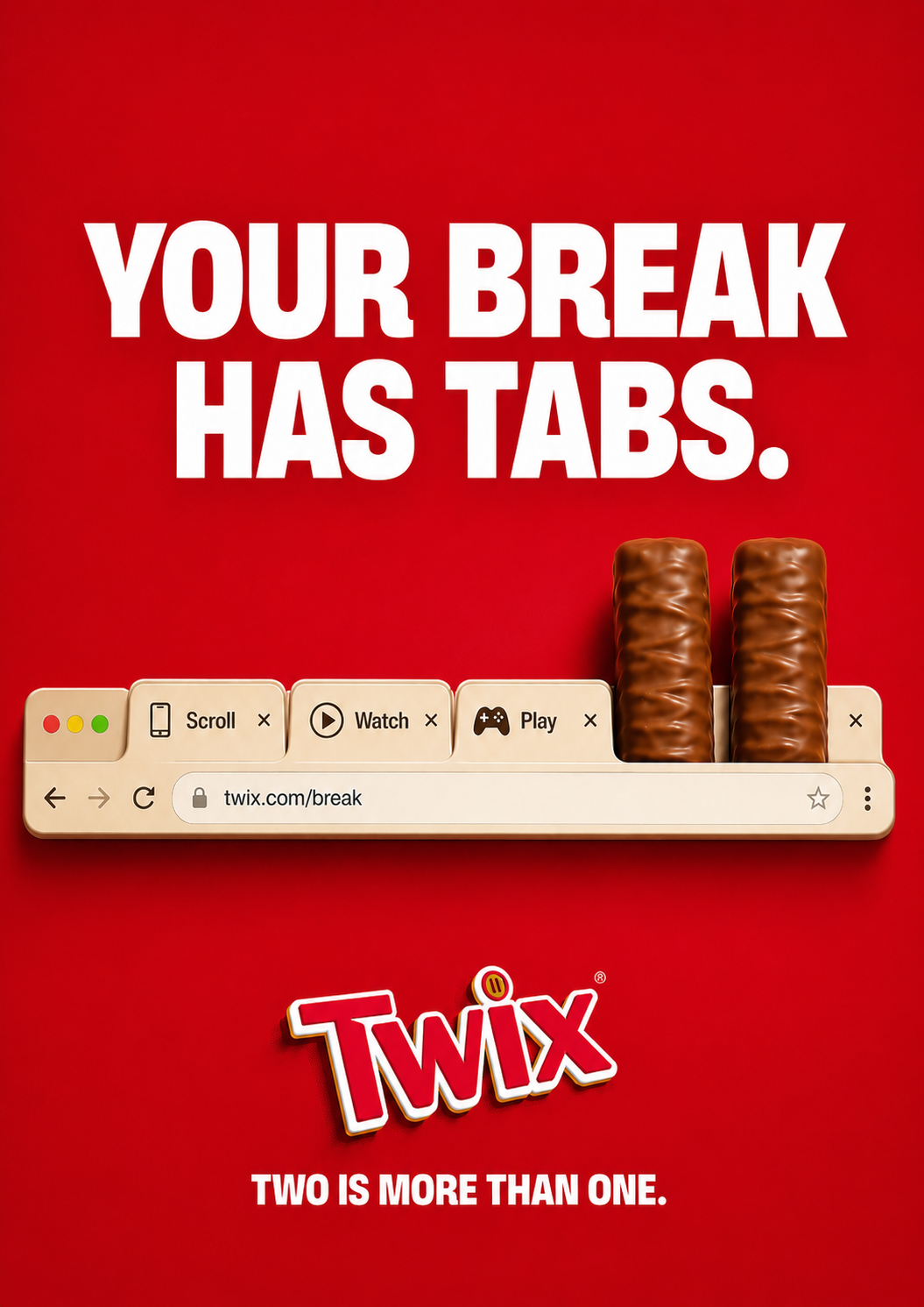 Your break has tabs. — Twix red