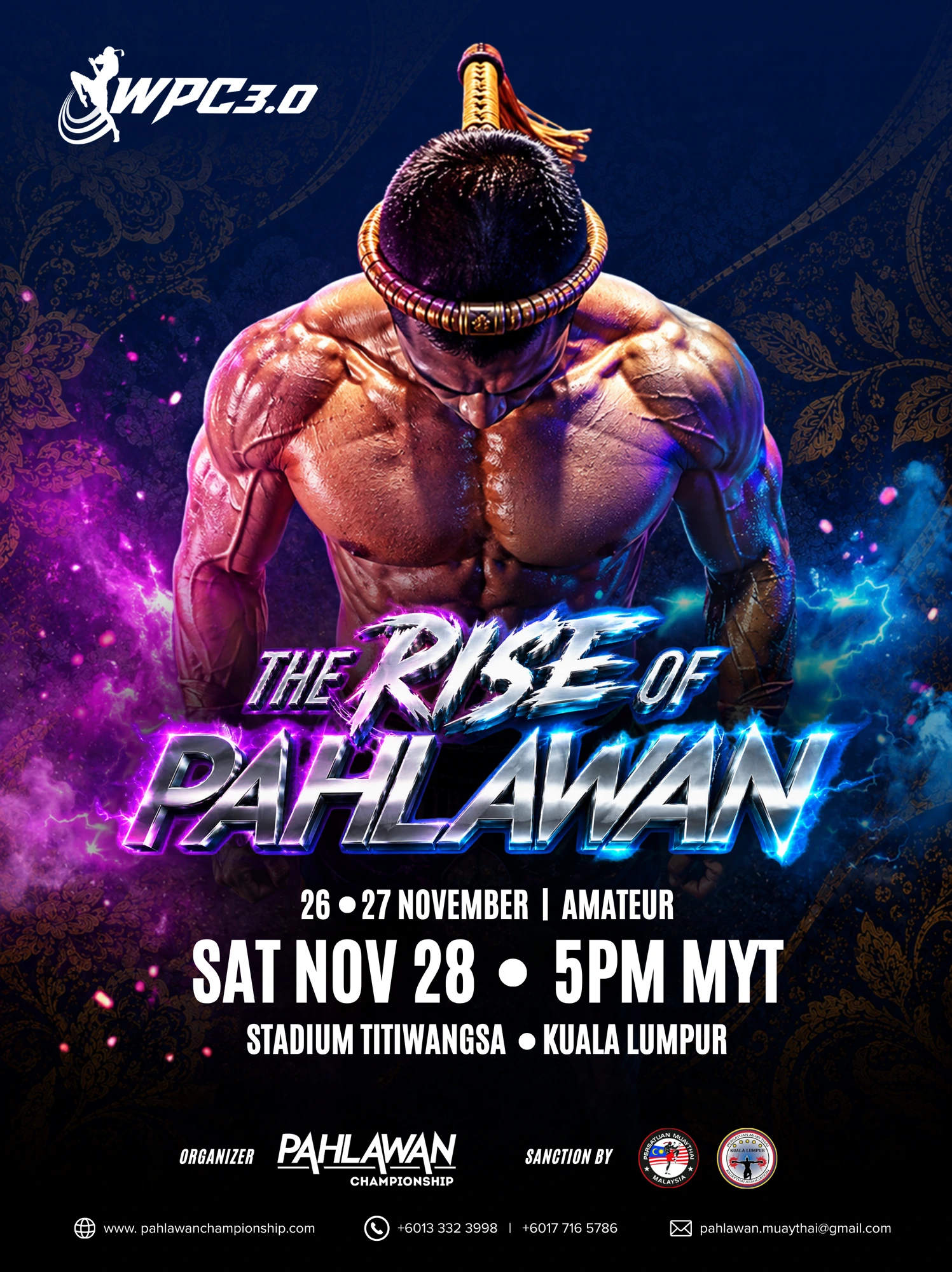 WPC 3.0 — The Rise of Pahlawan, 26–28 November 2026, Stadium Titiwangsa, Kuala Lumpur