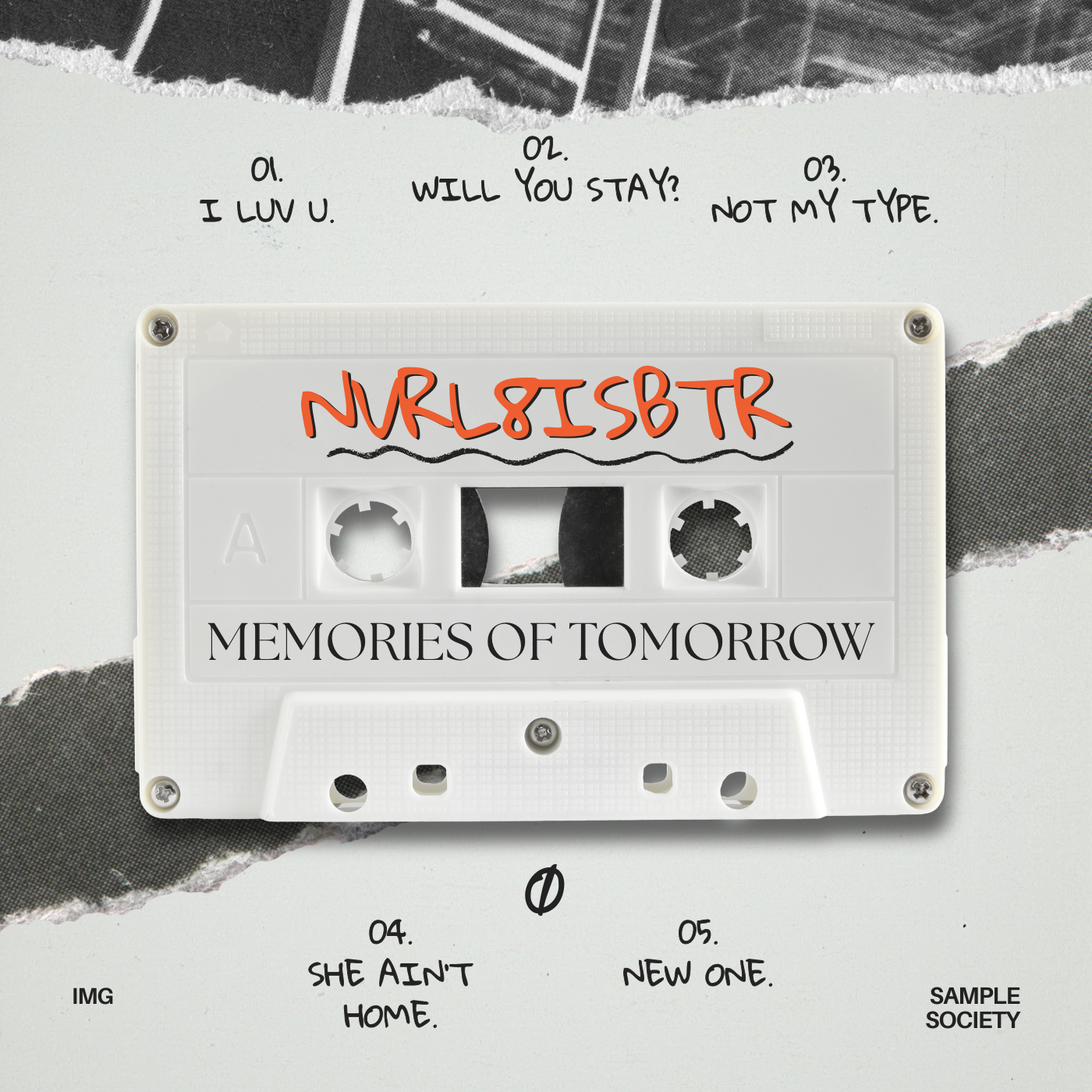 NVRL8ISBTR EP — MEMORIES OF TOMORROW artwork
